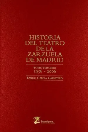 HISTORIA DEL TEATRO DE LA ZARZUELA DE MADRID III