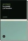 LA CIUDAD Y EL HOMBRE