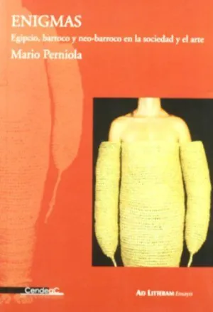 ENIGMAS. EGIPCIO, BARROCO Y NEO-BARROCO EN LA SOCIEDAD Y EL ARTE