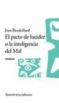 EL PACTO DE LUCIDEZ O LA INTELIGENCIA DEL MAL