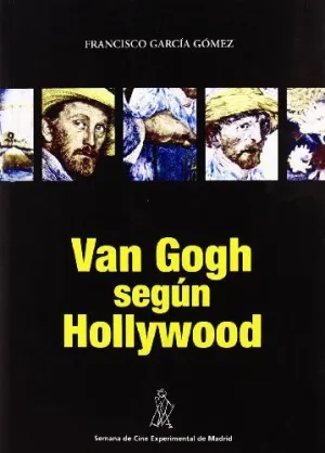 VAN GOGH SEGUN HOLLYWOOD