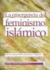 LA EMERGENCIA DEL FEMINISMO ISLAMICO LA EMERGENCIA DEL FEMINISMO ISLAMICO