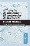 MITOLOGIAS DE INVIERNO - EL EMPERADOR DE OCCIDENTE