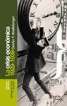 LA CRISIS ECONOMICA 1929-1939