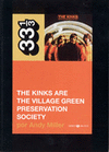THE KINGS ARE THE VILLAGE GREEN PRESERVATION SOCIETY