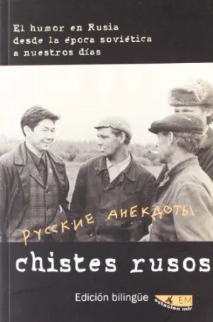 CHISTES RUSOS / RUSSKIE ANEKDOTY
