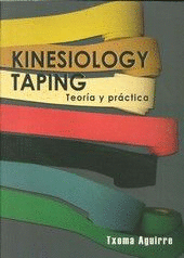 KINESIOLOGY TAPING: TEORIA Y PRACTICA