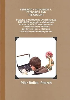Federico y Su Duende I / Frederick And His Goblin I