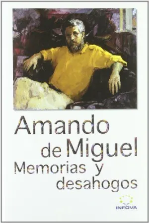 MEMORIAS Y DESAHOGOS