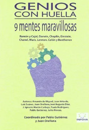 GENIOS CON HUELLA: 9 MENTES MARAVILLOSAS