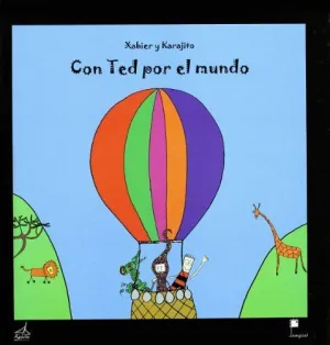 Con Ted por el Mundo