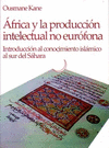 AFRICA Y LA PRODUCCION INTELECTUAL NO EUROFONA