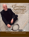 EL CAMINO DE SANTIAGO: LA MÁGICA EXPERIENCIA DE PAULO COELHO (LIBRO + DVD)