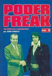 PODER FREAK. VOL. 2: UNA CRÓNICA DE LA CONTRACULTURA