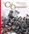 EL CID CAMPEADOR: SAYYIDI, HISTORIA ILUSTRADA DE RODRIGO DIAZ DE VIVAR