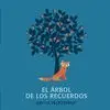 EL ARBOL DE LOS RECUERDOS