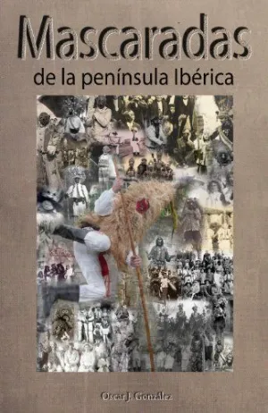 MASCARADAS DE LA PENÍNSULA IBÉRICA