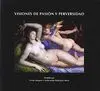 VISIONES DE PASION Y PERVERSIDAD