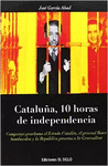 CATALUÑA, 10 HORAS DE INDEPENDENCIA