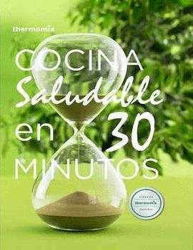 COCINA SALUDABLE EN 30 MINUTOS