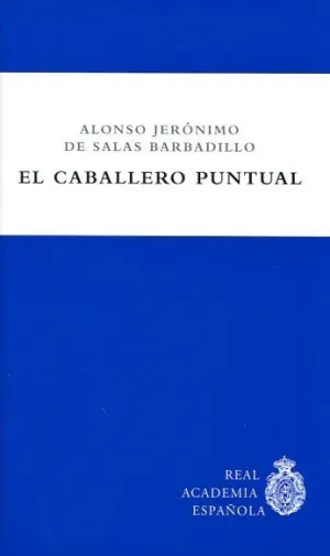 EL CABALLERO PUNTUAL