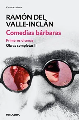 COMEDIAS BARBARAS: PRIMEROS DRAMAS COMEDIAS BARBARAS: PRIMEROS DRAMAS