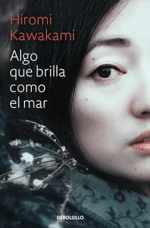 ALGO QUE BRILLA COMO EL MAR