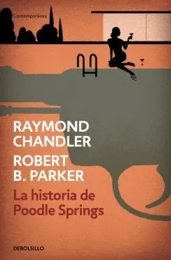 LA HISTORIA DE POODLE SPRINGS