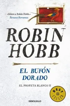 EL BUFÓN DORADO: EL PROFETA BLANCO II EL BUFÓN DORADO: EL PROFETA BLANCO II