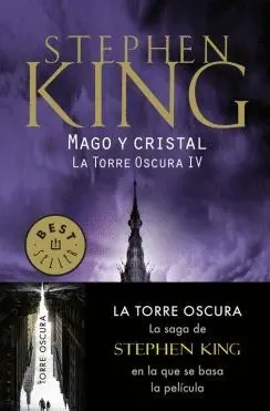 MAGO Y CRISTAL (LA TORRE OSCURA IV) MAGO Y CRISTAL (LA TORRE OSCURA IV)
