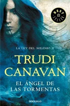 EL ANGEL DE LAS TORMENTAS (LA LEY DEL MILENIO II) EL ANGEL DE LAS TORMENTAS (LA LEY DEL MILENIO II)