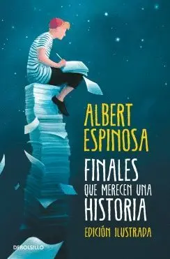 FINALES QUE MERECEN UNA HISTORIA (EDICION ILUSTRADA)