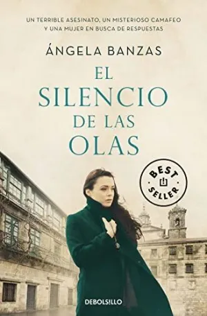 EL SILENCIO DE LAS OLAS EL SILENCIO DE LAS OLAS