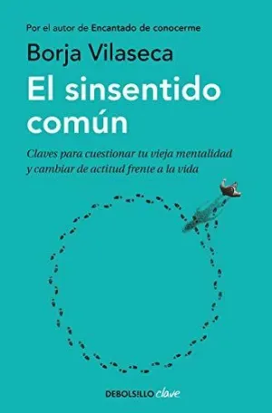 EL SINSENTIDO COMUN EL SINSENTIDO COMUN