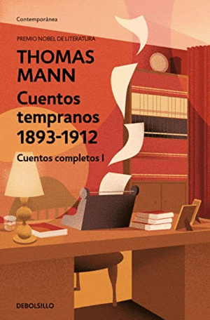 CUENTOS TEMPRANOS 1893-1912 (CUENTOS COMPLETOS I)
