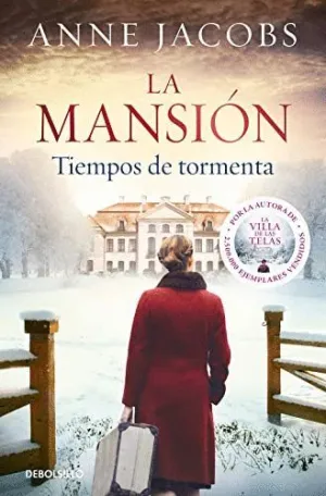 LA MANSION. TIEMPOS DE TORMENTA