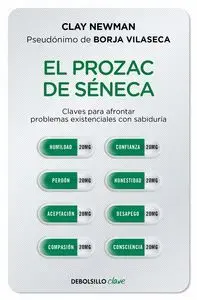 EL PROZAC DE SENECA. <BR> EL PROZAC DE SENECA. <BR>