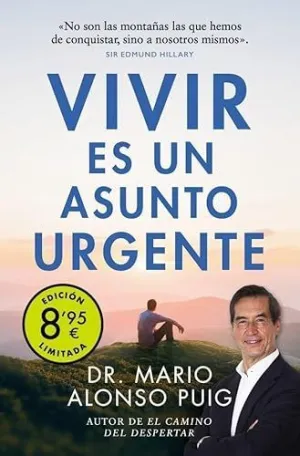 VIVIR ES UN ASUNTO URGENTE (CAMPAÑA DE VERANO EDICIÓN LIMITADA)