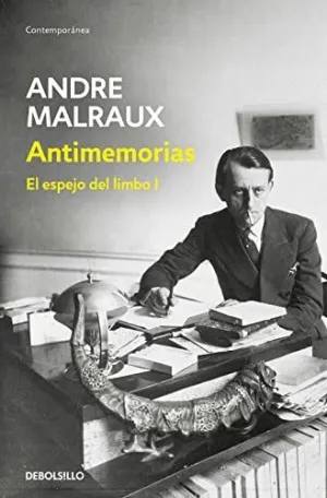 ANTIMEMORIAS (EL ESPEJO DEL LIMBO I) ANTIMEMORIAS (EL ESPEJO DEL LIMBO I)