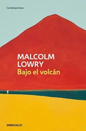 BAJO EL VOLCAN BAJO EL VOLCAN