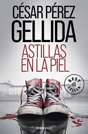ASTILLAS EN LA PIEL ASTILLAS EN LA PIEL