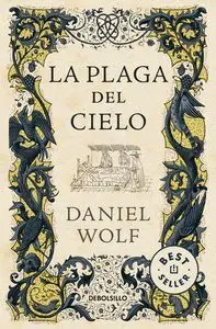 LA PLAGA DEL CIELO LA PLAGA DEL CIELO
