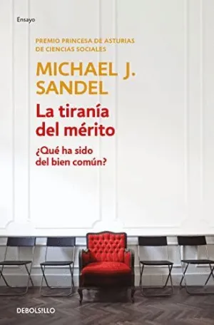 LA TIRANIA DEL MERITO. <BR> LA TIRANIA DEL MERITO. <BR>