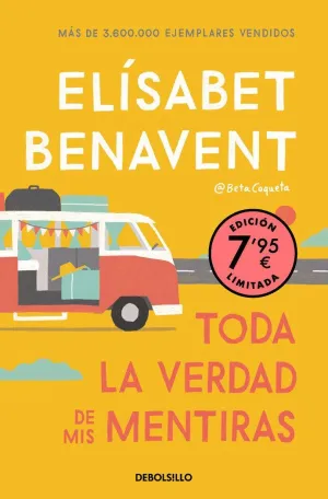 TODA LA VERDAD DE MIS MENTIRAS TODA LA VERDAD DE MIS MENTIRAS
