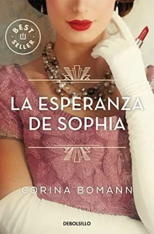 LA ESPERANZA DE SOPHIA (LOS COLORES DE LA BELLEZA I)