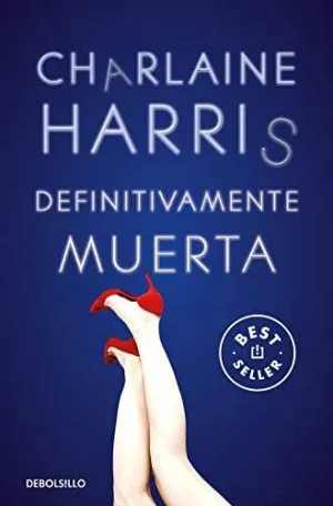 DEFINITIVAMENTE MUERTA (SOOKIE STACKHOUSE 6)