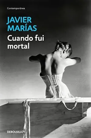 CUANDO FUI MORTAL CUANDO FUI MORTAL