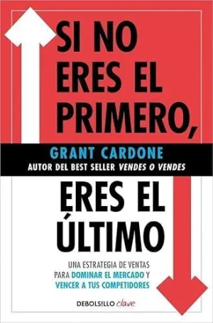 SI NO ERES EL PRIMERO, ¡ERES EL ÚLTIMO!