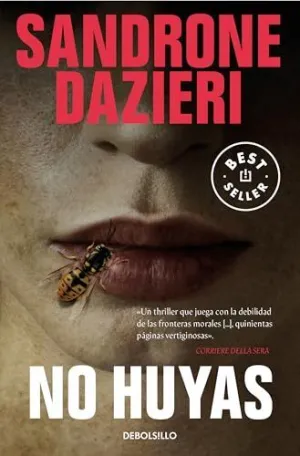 NO HUYAS