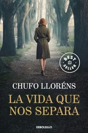 LA VIDA QUE NOS SEPARA